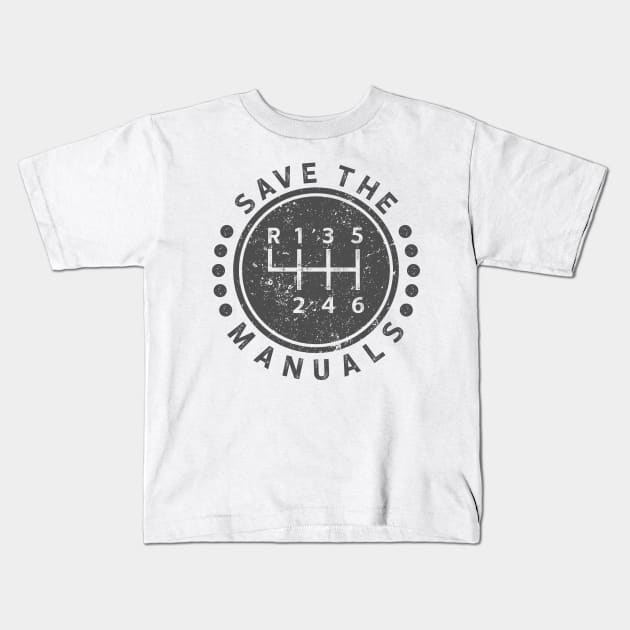 Save The Manuals Kids T-Shirt by luisharun